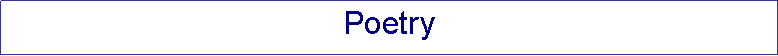 Text Box: Poetry